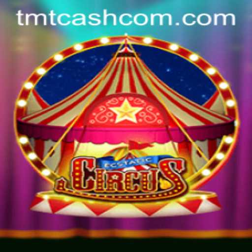 Discovering the Thrills of EcstaticCircus: A New Era in Gaming with TMTCash